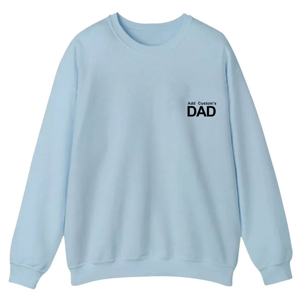 DAD Custom Casual Crewneck Sweatshirt wearishow