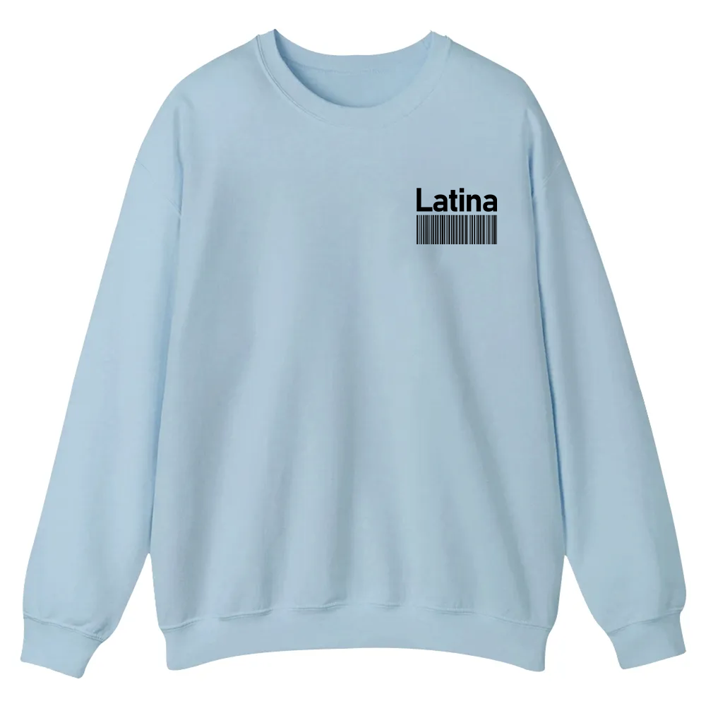 Latina Addcustom Unisex Fit  Casual Crewneck Sweatshirt wearishow