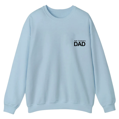 DAD Custom Casual Crewneck Sweatshirt wearishow