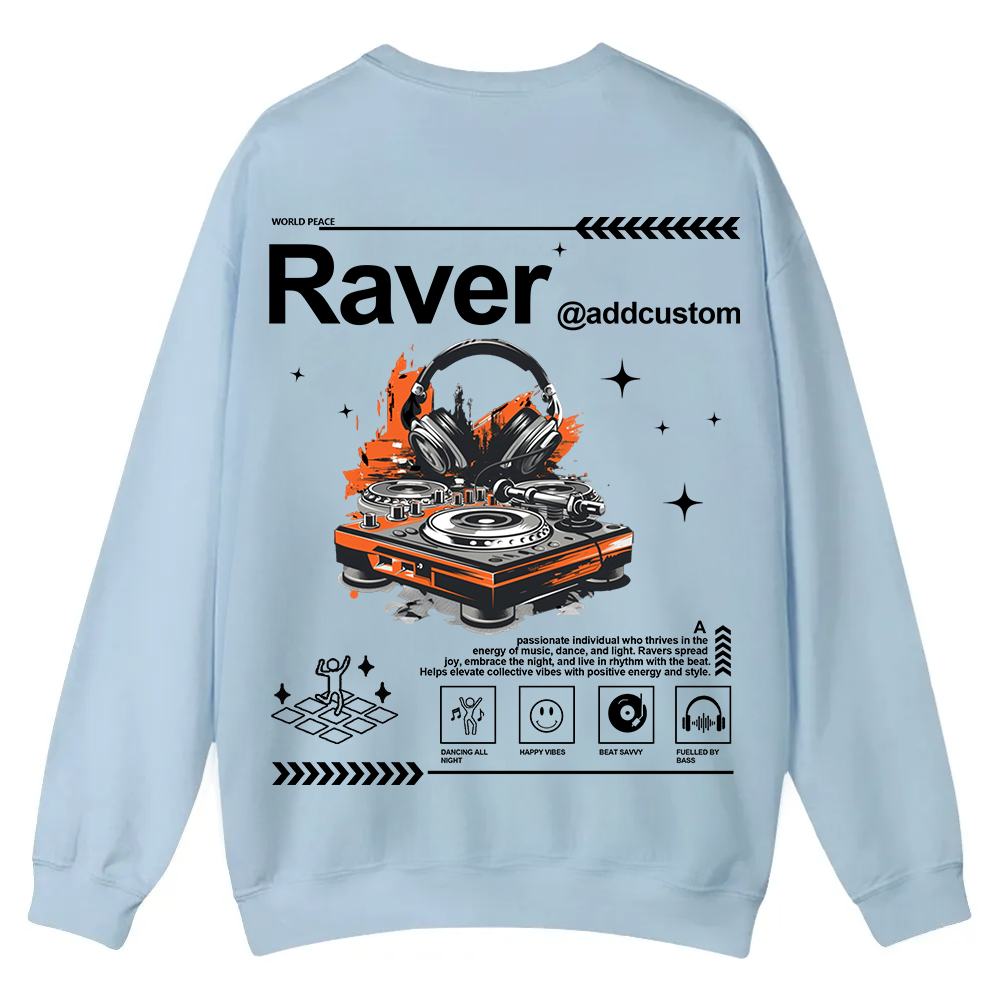 Addcustom Raver Casual Crewneck Sweatshirt wearishow