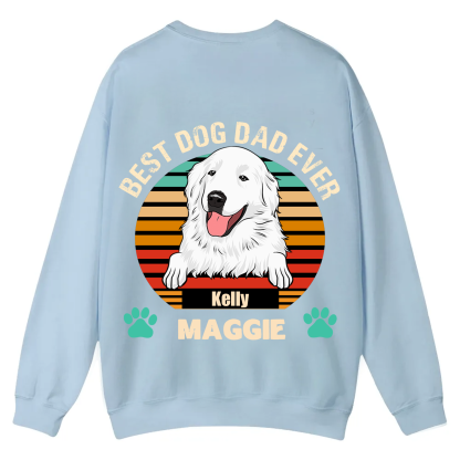Best Dog Mom and Dad Ever - Personalized Custom Unisex Casual Crewneck Sweatshirt
