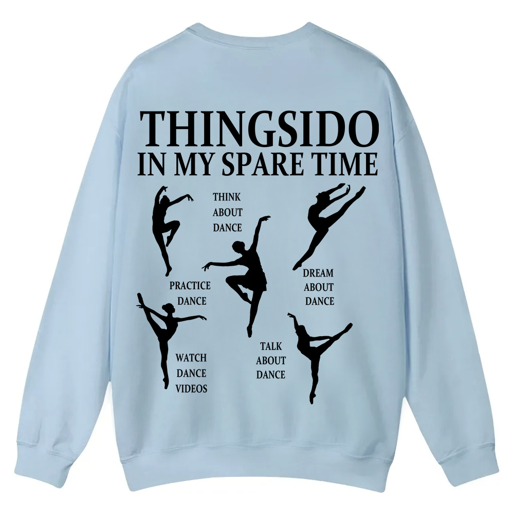 Thingsido In My Spare Time  Casual Crewneck Sweatshirt wearishow wearishow