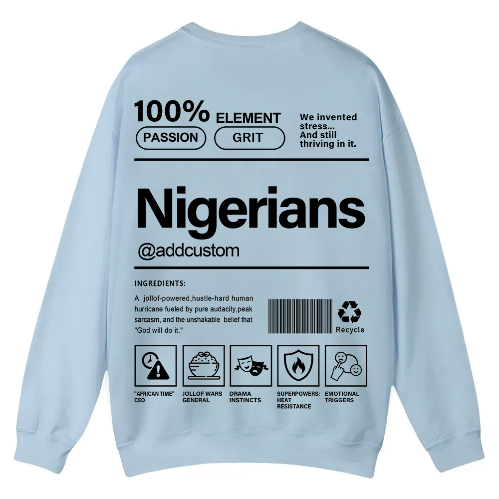 Nigerians Addcustom Unisex Fit  Casual Crewneck Sweatshirt wearishow