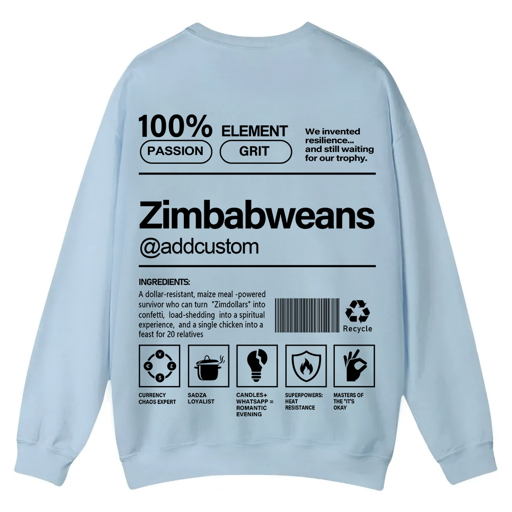 Zimbabweans Addcustom Unisex Fit  Casual Crewneck Sweatshirt wearishow