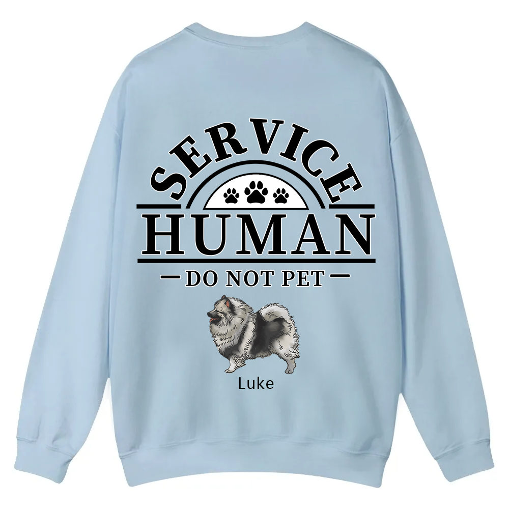 Service Human, Do Not Pet 2 - Personalized Custom Unisex Casual Crewneck Sweatshirt wearishow