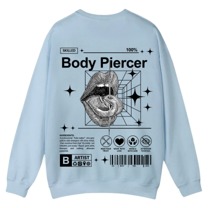 Body Piercer Casual Crewneck Sweatshirt wearishow