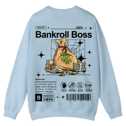 Bankroll Boss Casual Crewneck Sweatshirt wearishow