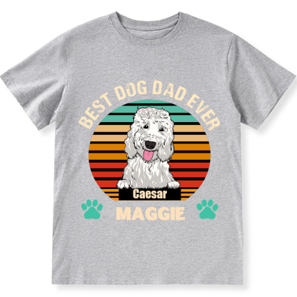 Best Dog Mom and Dad Ever- Personalized Custom Unisex T-shirt