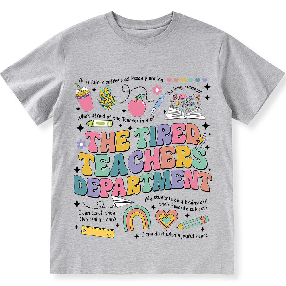 Tired Teachers Department Unisex Fit Cotton T-Shirt wearishow