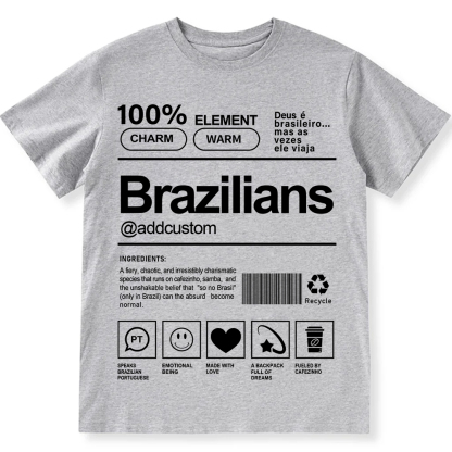 Brazilians Addcustom Unisex Fit  Cotton T-Shirt wearishow