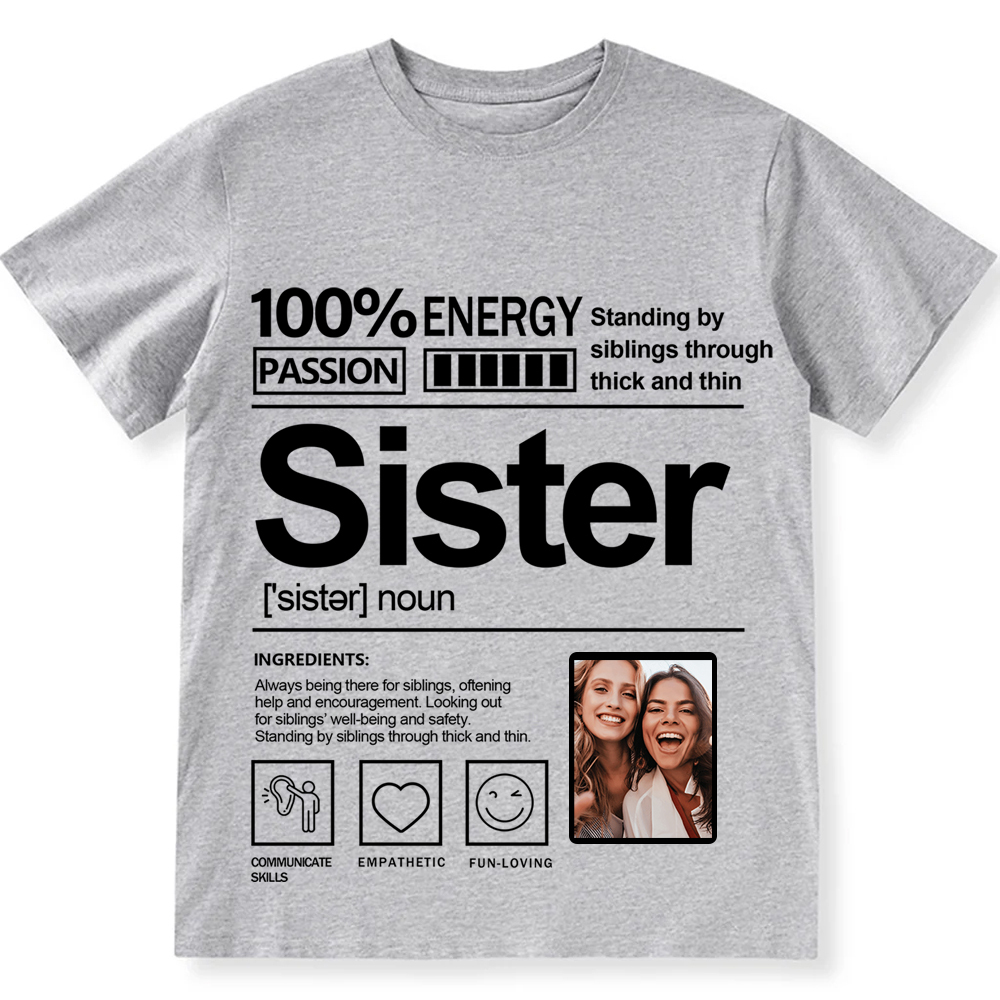 Addcustom  Photo Sister Personalized Custom Unisex Fit T-Shirt wearishow
