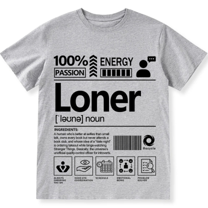 Loner Unisex Fit T-Shirt wearishow
