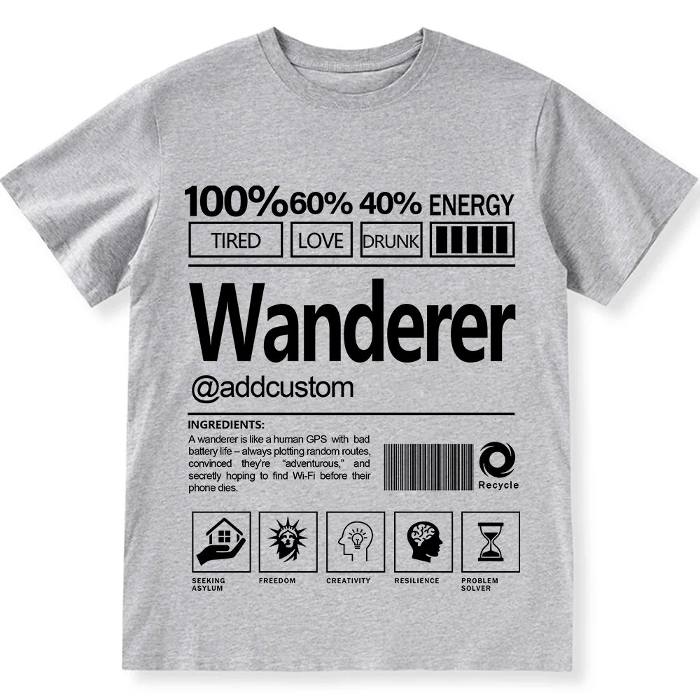 Addcustom Wanderer Personalized Custom Unisex Fit T-Shirt wearishow