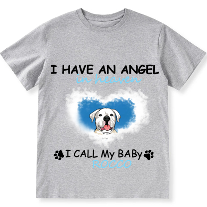 Have An Angel In Heaven - Personalized Custom Unisex Fit Cotton T-Shirt wearishow