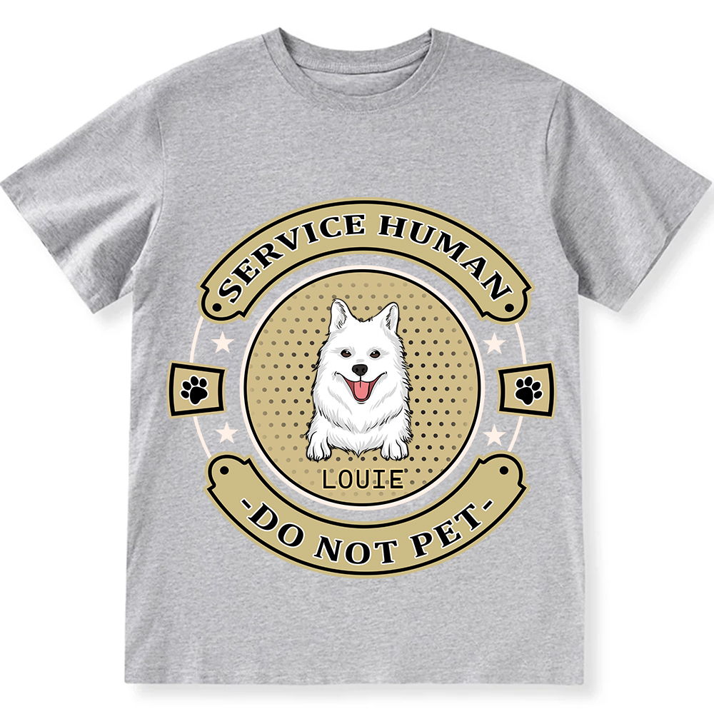 Service Human, Do Not Pet 14- Personalized Custom Unisex Fit Cotton T-Shirt wearishow