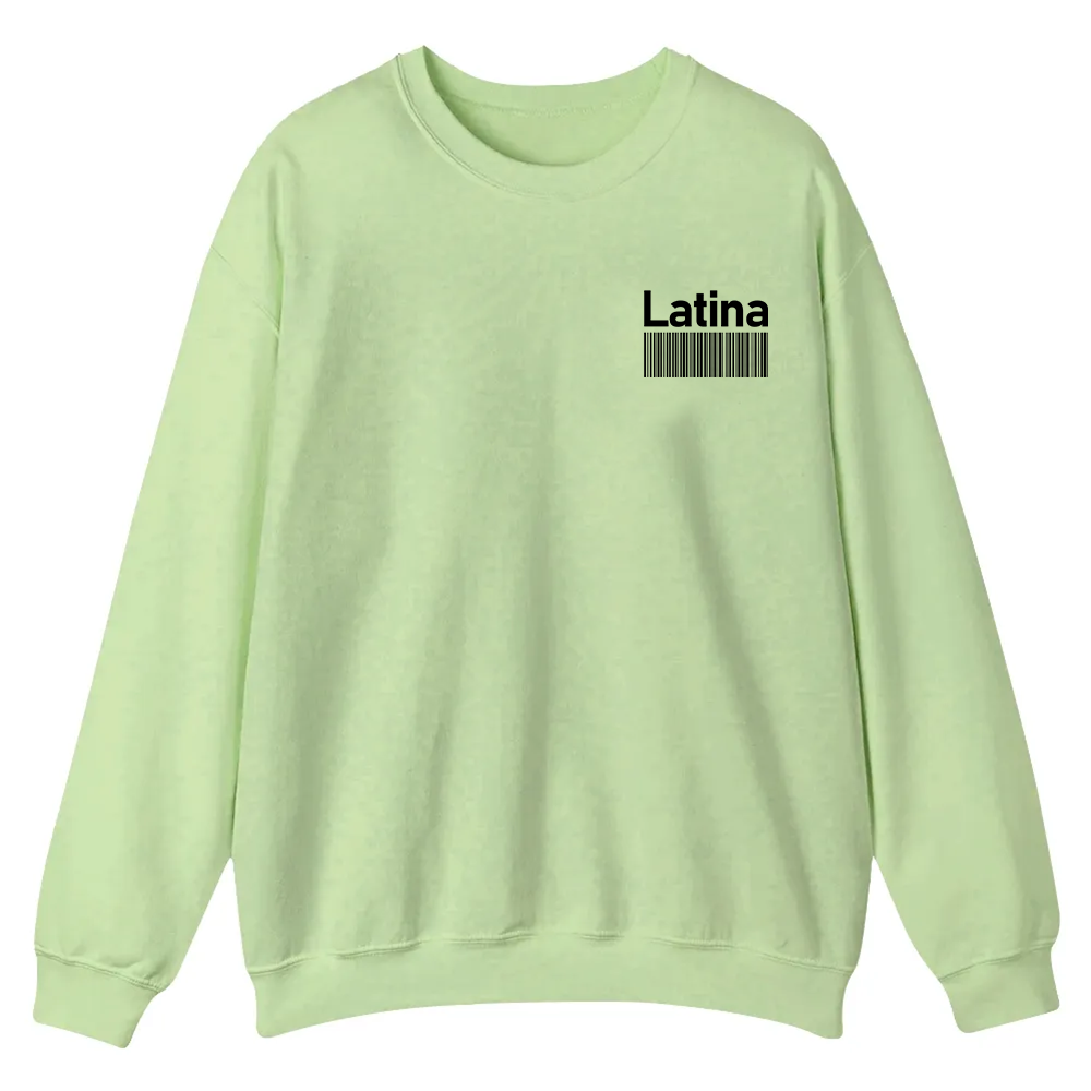 Latina Addcustom Unisex Fit  Casual Crewneck Sweatshirt wearishow