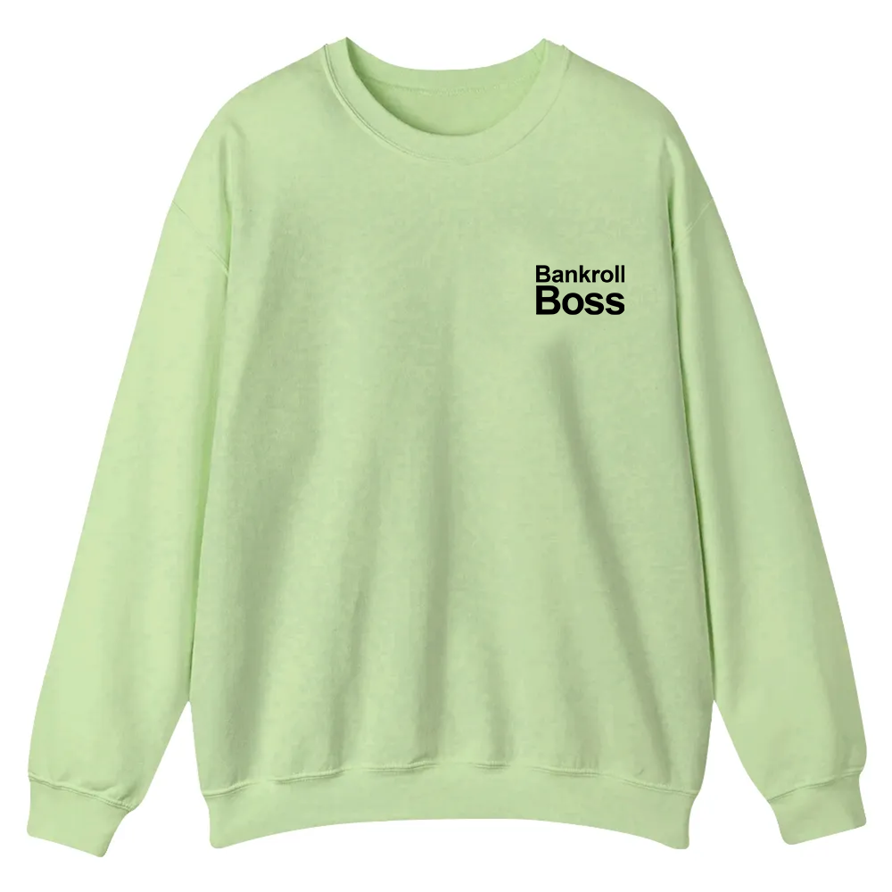 Bankroll Boss Casual Crewneck Sweatshirt wearishow