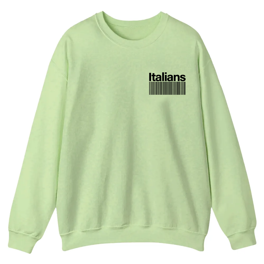 Italians Unisex Fit  Casual Crewneck Sweatshirt wearishow