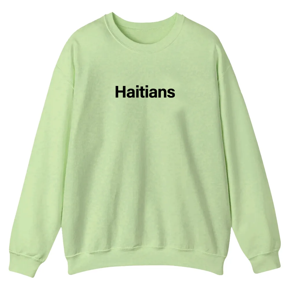 Haitians Unisex Fit  Casual Crewneck Sweatshirt wearishow