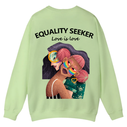 Equality Seeker Love Is Love Casual Crewneck Sweatshirt wearishow