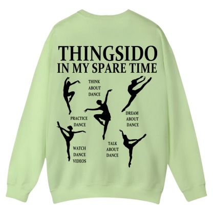 Thingsido In My Spare Time  Casual Crewneck Sweatshirt wearishow wearishow