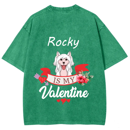 My Dog Is My Valentine Lover - Personalized Custom Unisex T-shirt