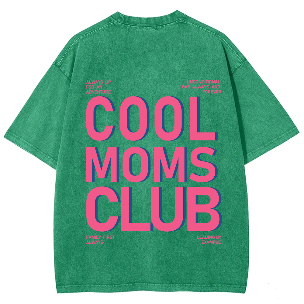 Cool Moms Club Unisex Fit Washed T-Shirt