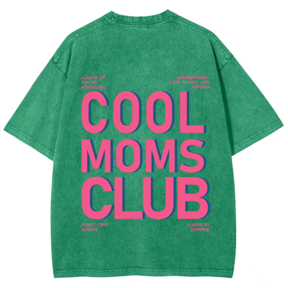 Cool Moms Club Unisex Fit Washed T-Shirt