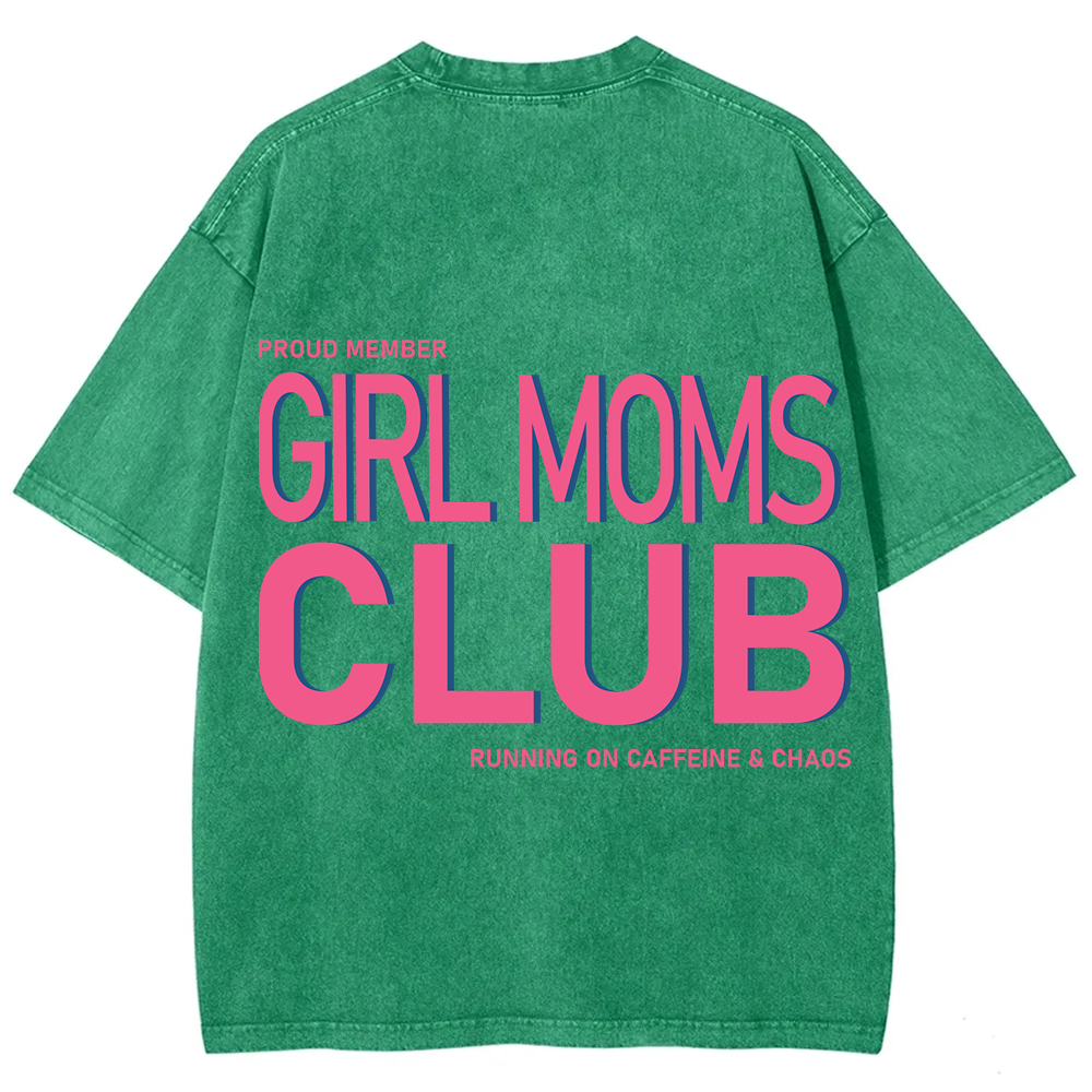 Girl Moms Club Unisex Fit Washed T-Shirt?