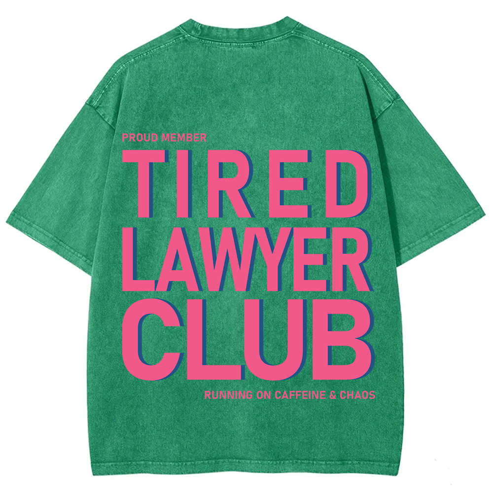 Tired Lawyer Club Unisex Fit Washed T-Shirt