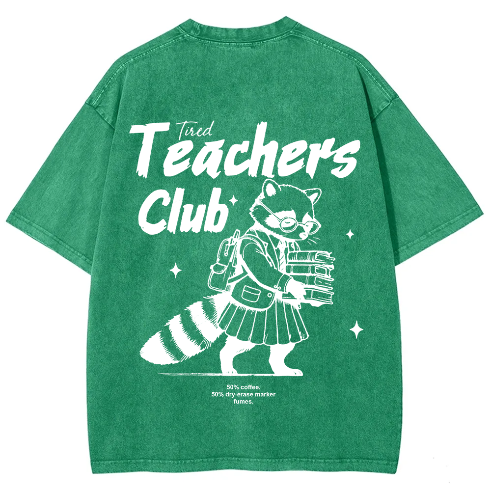 Tired Teachers Club Unisex Washed T-Shirt