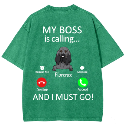 Dog Boss Calling - Personalized Custom Unisex Fit Washed T-Shirt wearishow