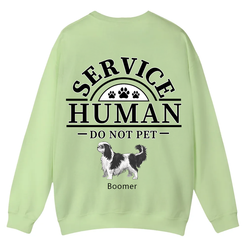Service Human, Do Not Pet 2 - Personalized Custom Unisex Casual Crewneck Sweatshirt wearishow
