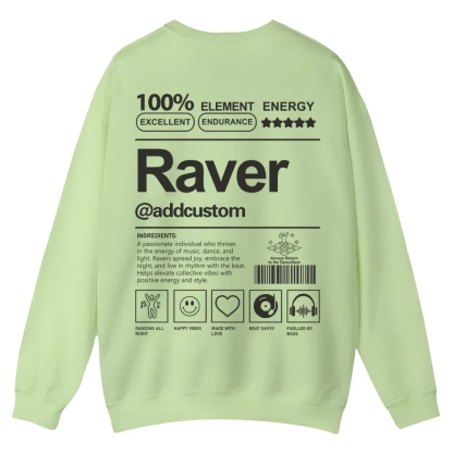 Addcustom Raver Casual Crewneck Sweatshirt wearishow