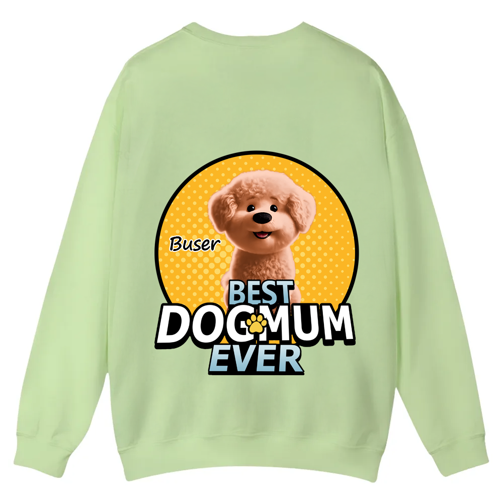 Best Dog Mom For Furry Kid - Personalized Custom Unisex Casual Crewneck Sweatshirt wearishow