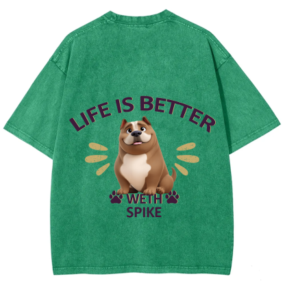 Better Life With My Dog- Personalized Custom Unisex Fit Washed T-Shirt wearishow