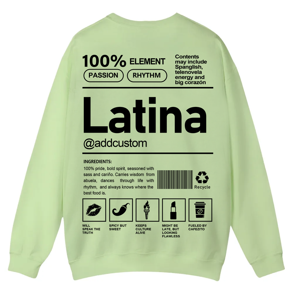 Latina Addcustom Unisex Fit  Casual Crewneck Sweatshirt wearishow