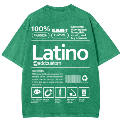 Latino Addcustom Unisex Fit  Washed T-Shirt