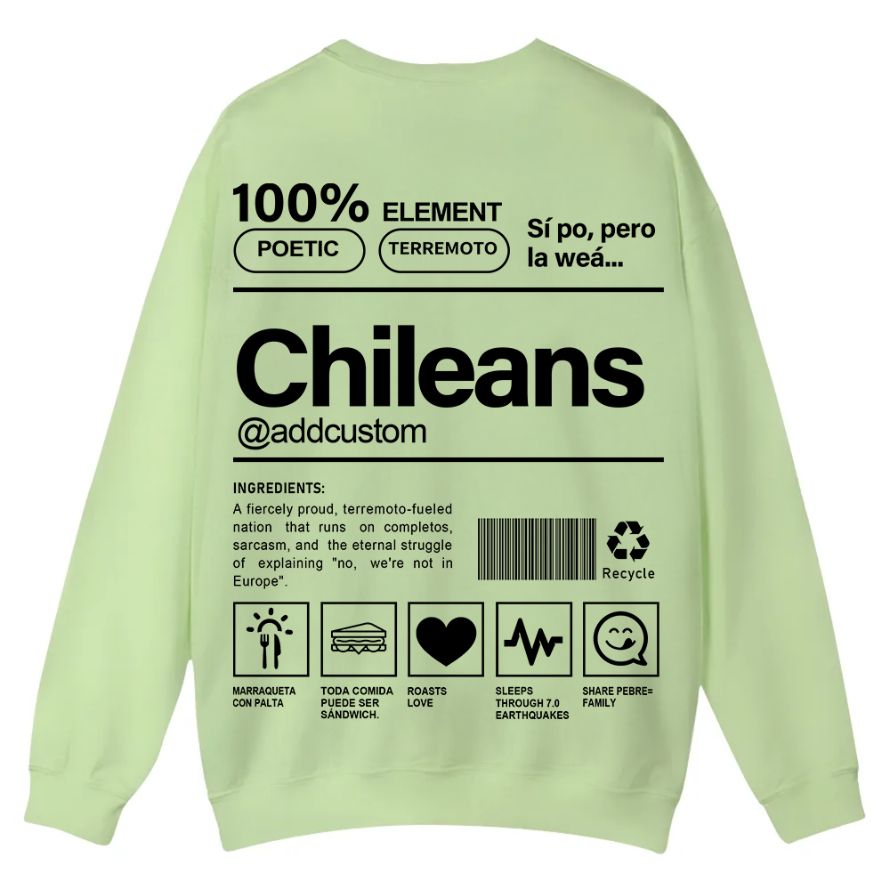 Chileans Addcustom Unisex Fit  Casual Crewneck Sweatshirt wearishow