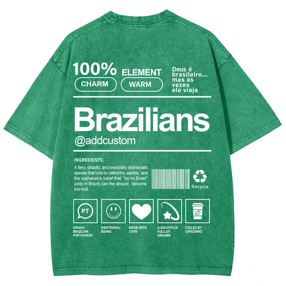 Brazilians Addcustom Unisex Fit  Washed T-Shirt