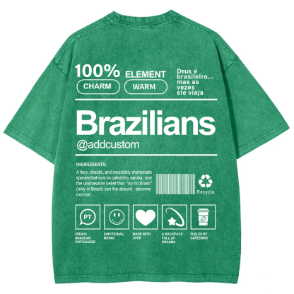 Brazilians Addcustom Unisex Fit  Washed T-Shirt