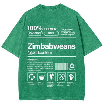 Zimbabweans Addcustom Unisex Fit  Washed T-Shirt