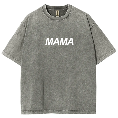 Mama Unisex Fit Washed T-Shirt