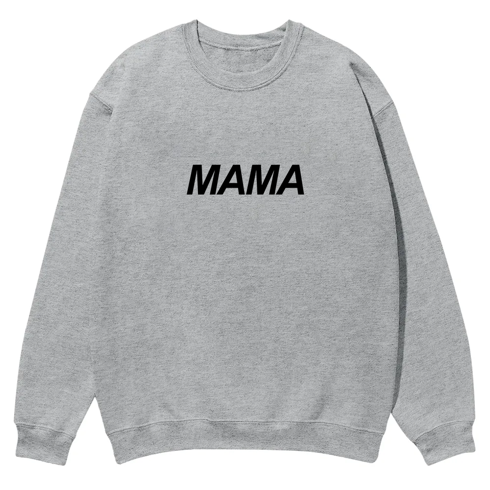 Mama Casual Crewneck Sweatshirt wearishow