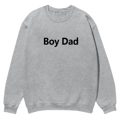 Boy Dad Casual Crewneck Sweatshirt wearishow