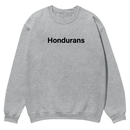 Hondurans Unisex Fit  Casual Crewneck Sweatshirt wearishow