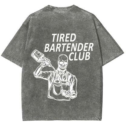 Tired Bartender Club Unisex Fit  Washed T-Shirt