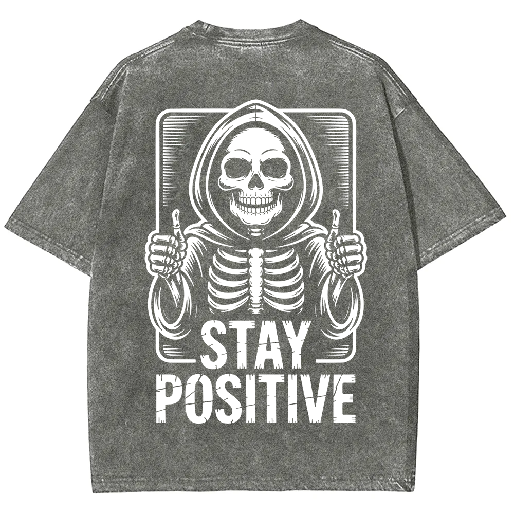 Unisex Vintage  Stay Positive Skeleton Sticker t-Shirt