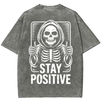 Unisex Vintage  Stay Positive Skeleton Sticker t-Shirt