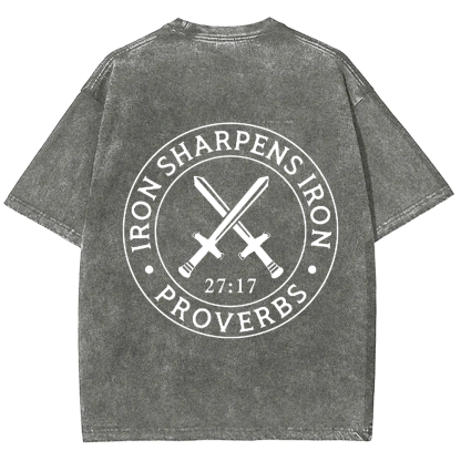 Iron Sharpens Iron PRVOERBS 27:17 Christian Unisex Fit Washed T-Shirt